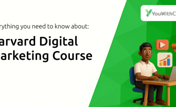 Harvard Digital Marketing Course: Everything You Need to Know